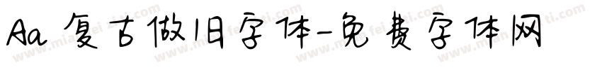 Aa 复古做旧字体字体转换